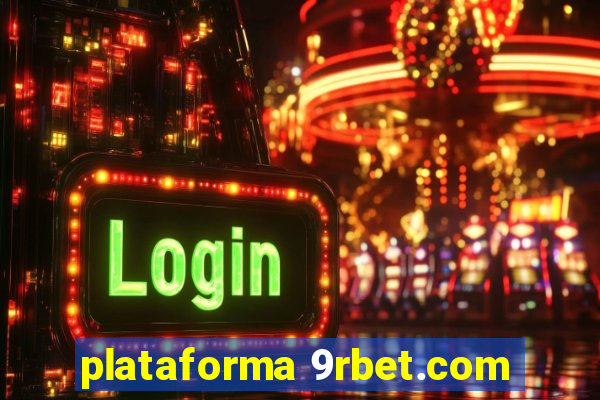 plataforma 9rbet.com